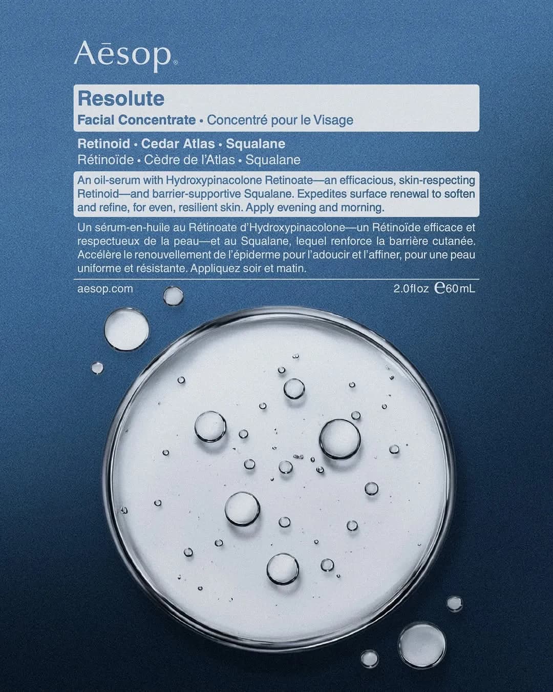 Resolute Facial Concentrate—modern science and time-honoured botanicals. 
 
Formulated to support the skin through time, the sumptuous oil-serum combines a refined form of Retinoid with a generous dose of barrier-reinforcing Squalane, and Cedar Atlas—an essential oil known for its comforting properties.